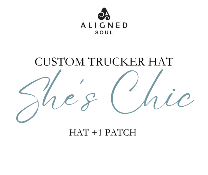 PPOB- She's Chic Trucker Hat w/ 1 Patch